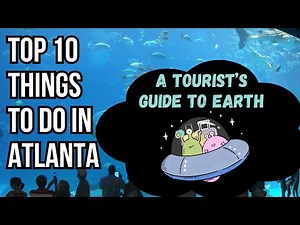 Top 10 Things To Do In Atlanta