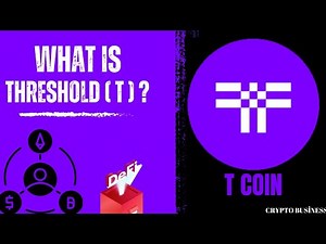 WHAT IS THRESHOLD ( T ) ? T COIN ANALYSIS, FOUNDER, FUTURE