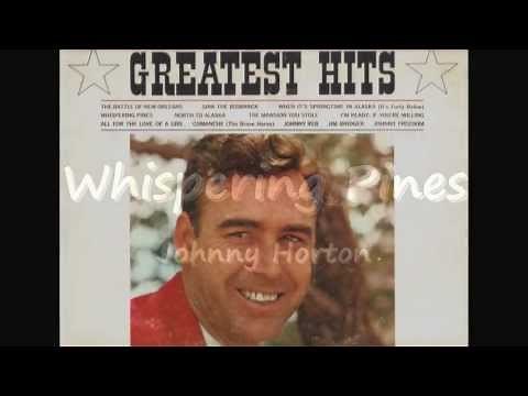 Whispering Pines - Johnny Horton