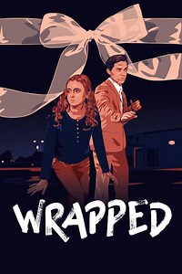Wrapped Summary, Trailer, Cast, Where to Watch and More
