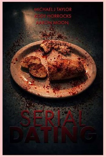 Serial Dating - Movie