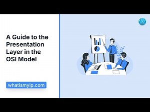A Guide to the Presentation Layer | OSI Model Layer 6