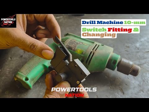 How to change drill machine switch | left right switch | 10-mm Drill machine