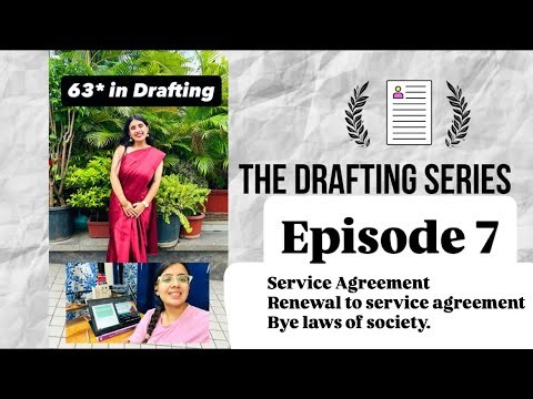 Drafting Series EP 7 | Service Agreement + Renewal + Bylaws