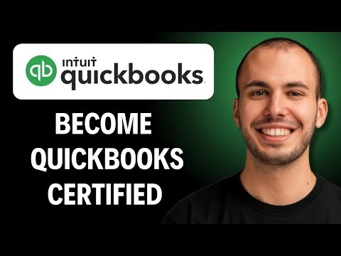 How to Become QuickBooks Certified [2026 GUIDE]