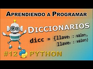 Diccionarios en Python: Una estructura de datos nativa ultra EFICIENTE