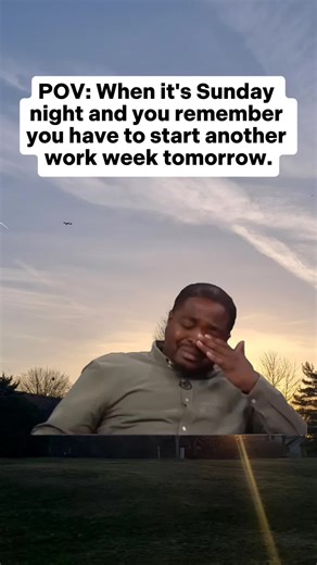 The Sunday Night Dread: A Funny Meme