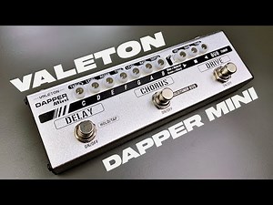 Sound Gahar !! - VALETON DAPPER MINI