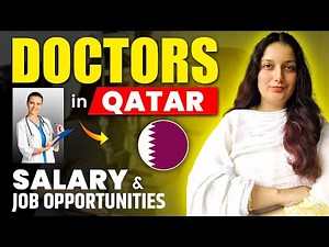 Doctors in Qatar | Qatar Doctors Salary and Job Opportunities | How to become a Doctor in Qatar?
