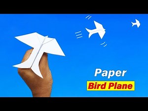 How to Make a Bird Airplane from Paper - Fly a Long Way