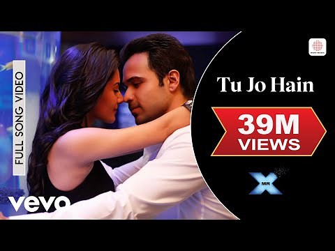 Tu Jo Hain Full Video - Mr. X | Emraan Hashmi, Amyra Dastur | Ankit Tiwari | Monish Raza