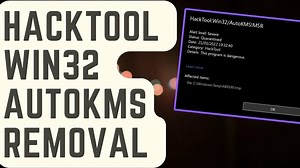 [Easy Steps] HackTool Win32 AutoKMS Removal Using Windows Security