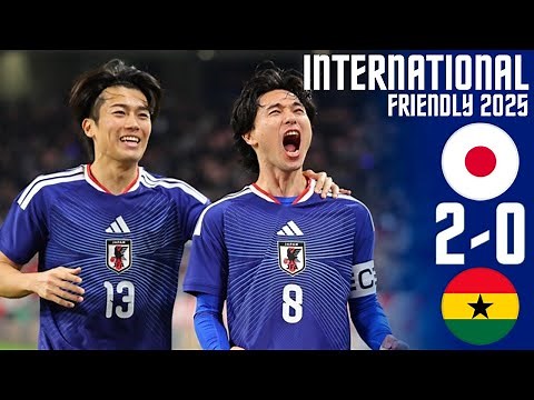 Japan vs. Ghana 2-0 Highlights | International Friendly Match 2025