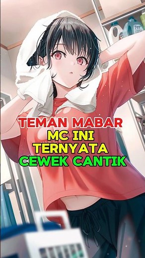 Dikira Cowok Kekar Ternyata Cewek Imut #manga #manhwa #editfavmanhwa #mangaedit