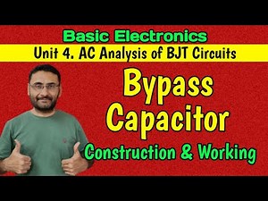 Bypass Capacitor (Basic Electronics) AC analysis of BJT (in हिन्दी)