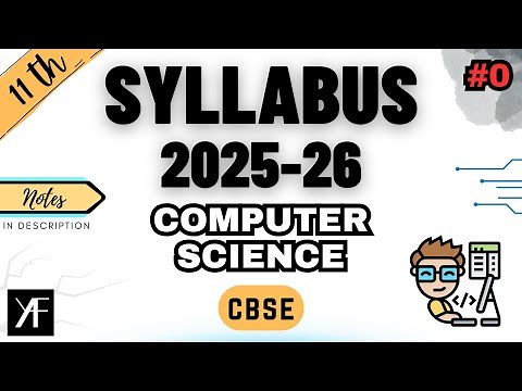 Class 11 Computer Science Syllabus | Code 083 | CBSE 2025-26