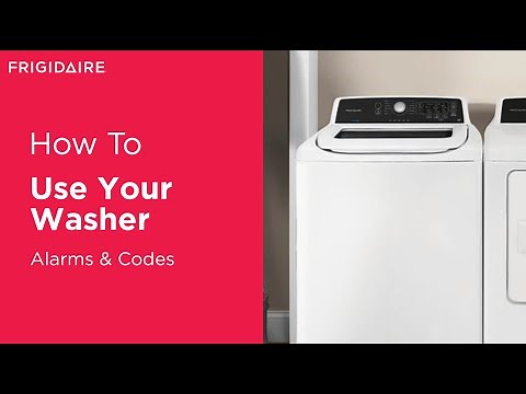How To Use Your Washer: Alarms & Codes