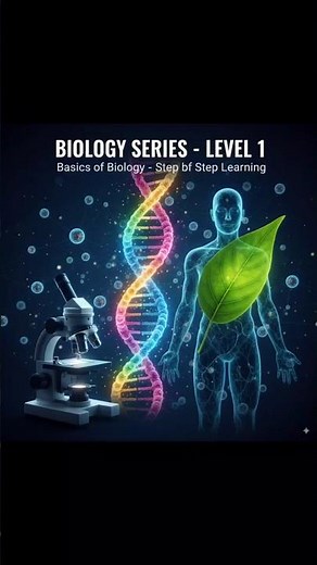 Biology Basics – Level 1 🔥 Must Watch for Beginners