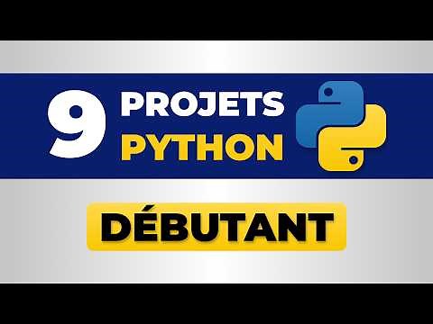 Apprendre Python avec 9 Projets niveau Débutant (4K)