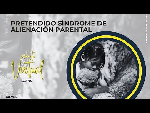 El pretendido síndrome de alienación parental