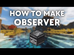 Minecraft: How to Make Observer