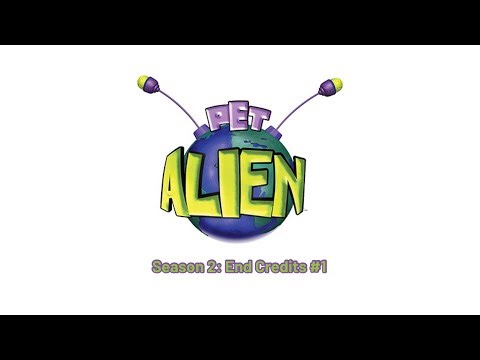 Pet Alien: Season 2 End Credits (2007) #1