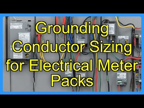 Grounding Conductor Sizing for Electrical Meter Packs
