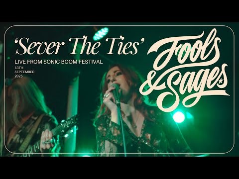 FOOLS & SAGES 'Sever The Ties' | Live From SONIC BOOM FESTIVAL