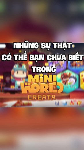 PHẦN:98|Những sự thật có thể bạn chưa biết trong Mini World #miniworld#miniworldvn#miniworldvatoi#ministarmw#ninjaech