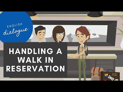 Handling walk in guest reservation in your hotel - Full English Script | Hoteltutor.com