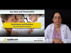 Facial Nerve and Disorders | Hyperkinetic Disorders and Surgery
