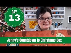 DAY 13: Jenny's Countdown to Christmas Box 2022 || MSQC