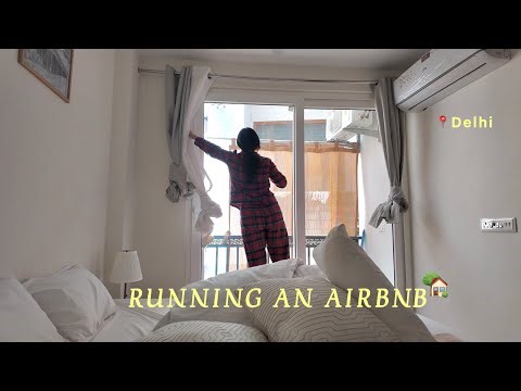 The Reality of Running an Airbnb in Delhi 🛋️💸 (Behind the Scenes Prep!) | Arinachali 🇮🇳