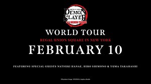 🗽 NEW YORK 🗽 Tickets are on sale NOW for the Demon Slayer: Kimetsu no Yaiba -To the Hashira Training- World Tour at the Regal Union Square in NYC on February 10! Be the first to watch the film on the big screen, plus special guest appearances, photo opps, & more! 🎟️ BUY TICKETS NOW: https://demonslayer-anime.com/worldtour2024/ticket/ | Demon Slayer: Kimetsu no Yaiba
