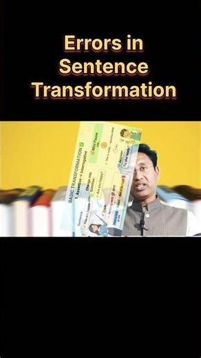 Errors in Sentence Transformation #shortvideo #shorts#shortviral #englishgrammar
