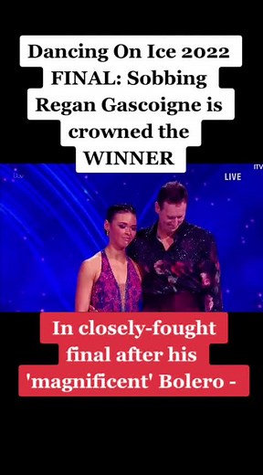 Regan Gascoigne Wins Dancing On Ice 2022 Final with Magnificent Bolero