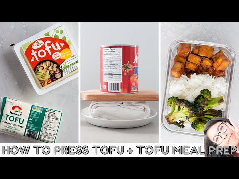 How to Press Tofu Without a Tofu Press + A Simple Tofu Meal Prep