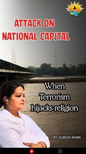 Delhi Blast! When Terrorism hijacks religion. Decoding the problem and offering some solutions #subuhikhan #rashtrajagranabhiyan #sanatanimuslim #delhiblast #delhiblast2025 #delhinews #delhiattack | Subuhi Khan