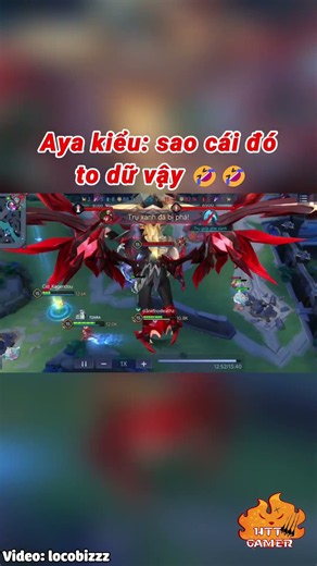 Aya kiểu: sao cái đó to dữ vậy 🤣🤣 #shorts #lienquanmobile #liênquânmobile #lienquan #liênquân