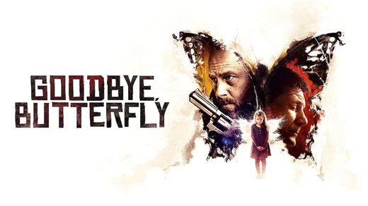 Goodbye, Butterfly (2021)