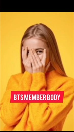 bts member body 😁😎