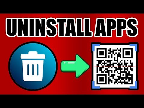How to UNINSTALL QR Code Reader And Barcode Scan App