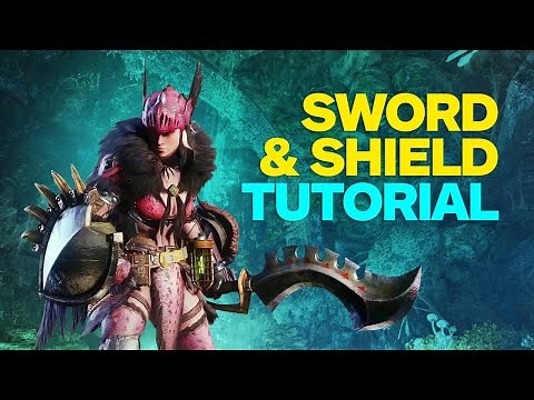 Monster Hunter World - Sword and Shield Tutorial
