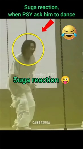 Suga Reaction,🤣 When PSY Ask Him to Dance 🕺