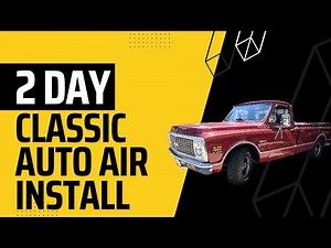CLASSIC AUTO AIR 2 DAY INSTALL - 1972 C10
