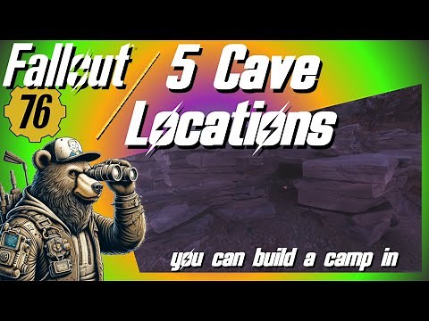 5 Great Camp Locations with a Cave in Fallout 76