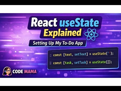 React useState Explained | Setting Up My To-Do App