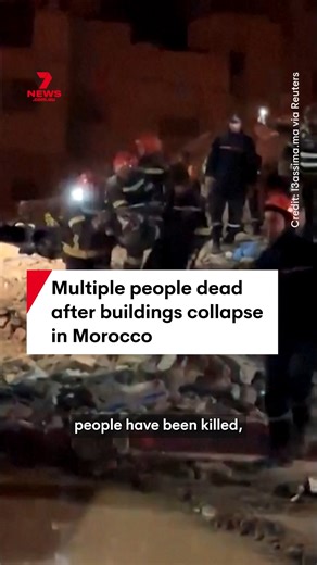 At least 22 people have been killed and more than a dozen injured after two buildings suddenly collapsed in north-eastern Morocco. #collapse #morocco #news #worldnews #africa | 7NEWS Sydney