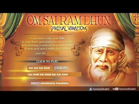 Om Sai Ram Dhun (Chanting) By Anuradha Paudwal I Sai Dhuni Full Audio Song Juke Box
