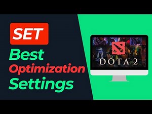 How to Set Best Dota 2 Optimization Settings (Max FPS)